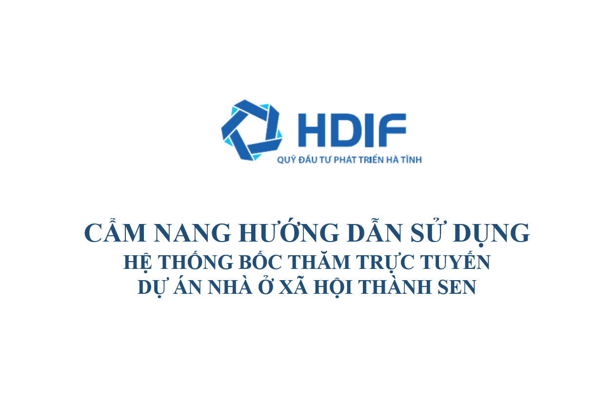 CẨM NANG HƯỚNG DẪN SỬ DỤNG PHẦN MỀM BỐC THĂM TRỰC TUYẾN NHÀ Ở XÃ HỘI